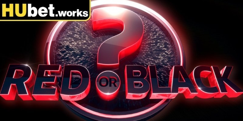 Tổng quan game Red & Black Hubet cho người mới 